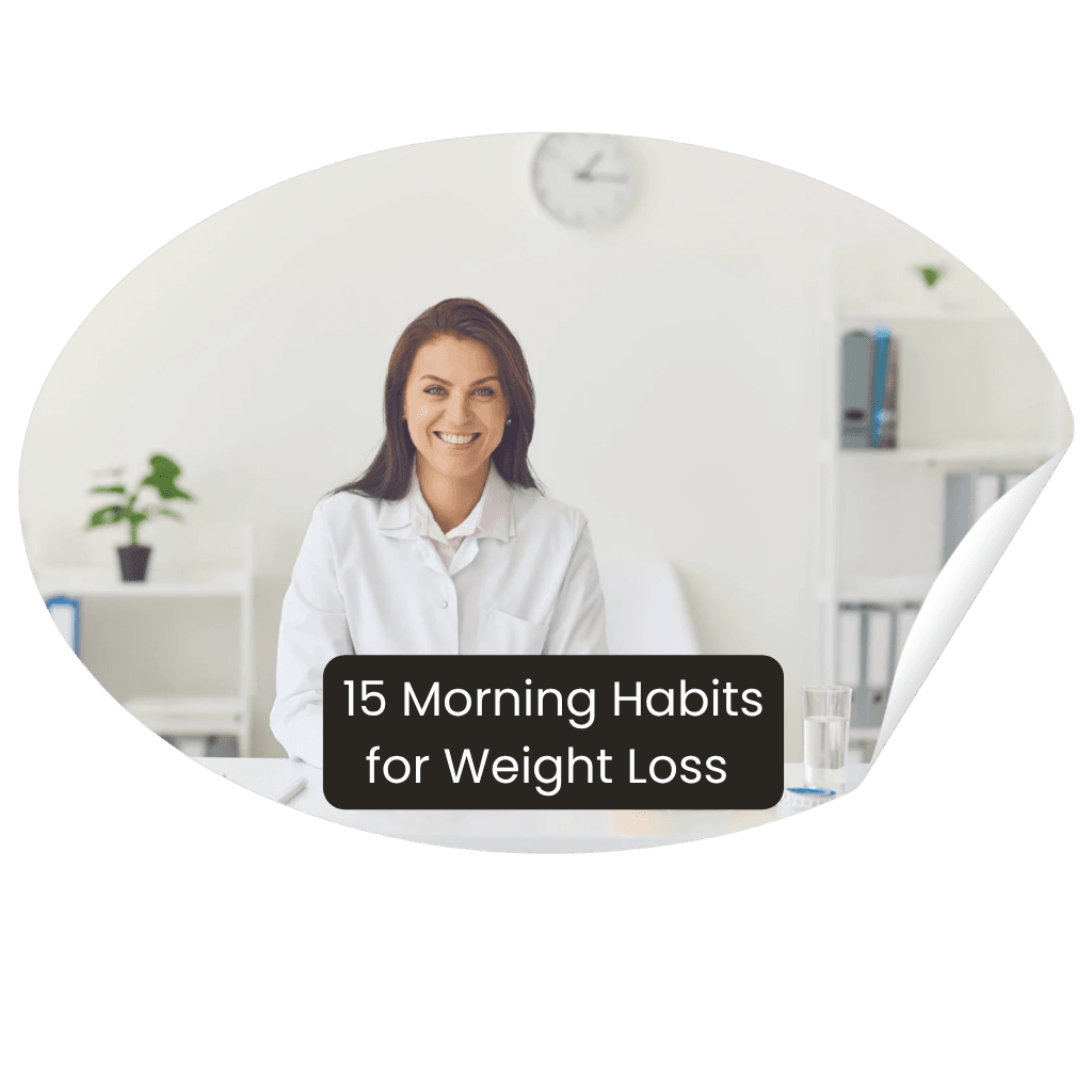 15 Morning Habits for Weight Loss and Better Health